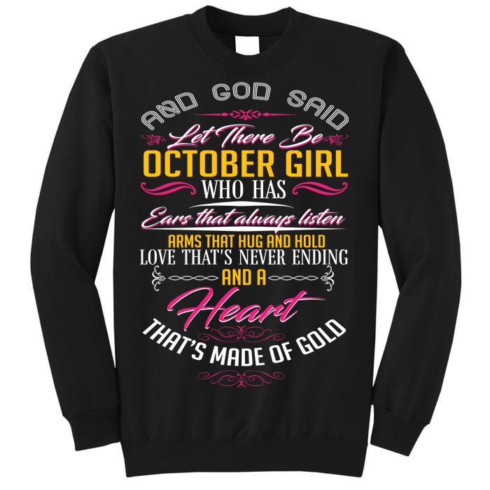 And God Said Let There Be October Girl Tall Sweatshirt