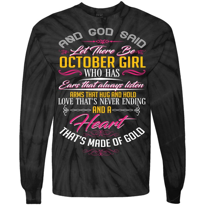 And God Said Let There Be October Girl Tie-Dye Long Sleeve Shirt