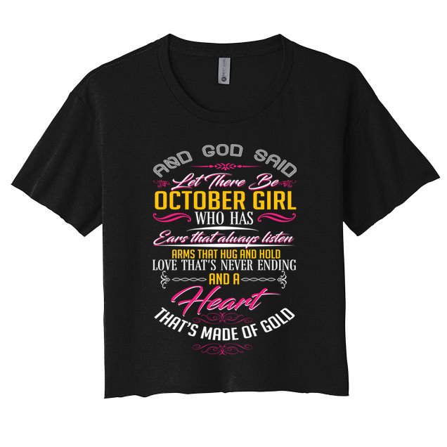 And God Said Let There Be October Girl Crop Top