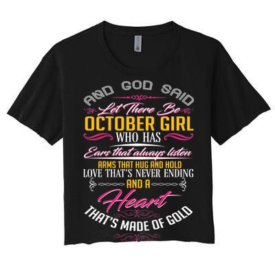 And God Said Let There Be October Girl Women's Crop Top Tee