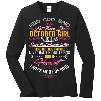 And God Said Let There Be October Girl Ladies Long Sleeve Shirt