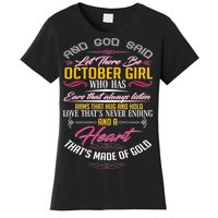 And God Said Let There Be October Girl Women's T-Shirt