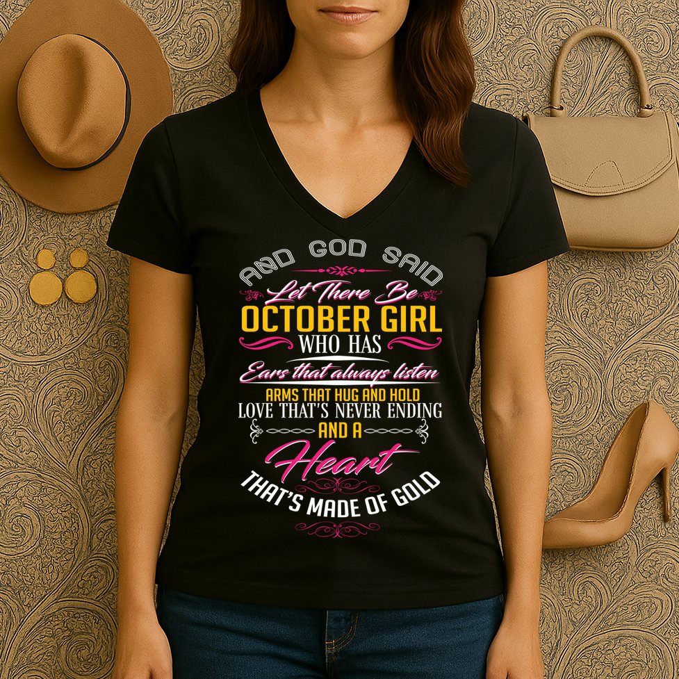 And God Said Let There Be October Girl Women's V-Neck T-Shirt