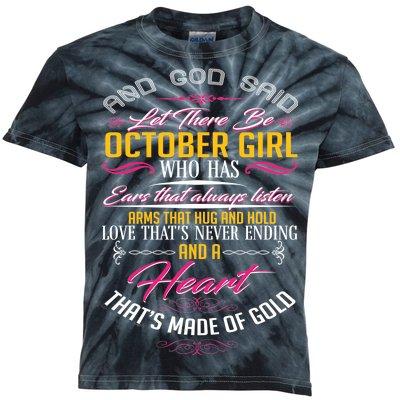 And God Said Let There Be October Girl Kids Tie-Dye T-Shirt