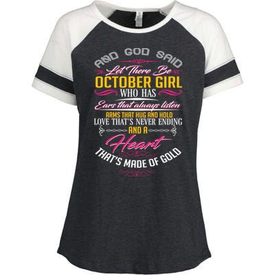 And God Said Let There Be October Girl Enza Ladies Jersey Colorblock Tee