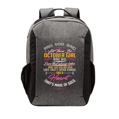 And God Said Let There Be October Girl Vector Backpack