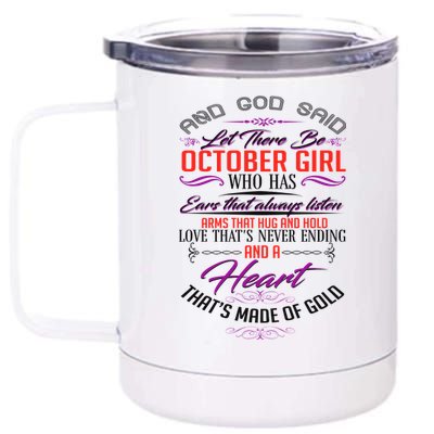 And God Said Let There Be October Girl 12 oz Stainless Steel Tumbler Cup