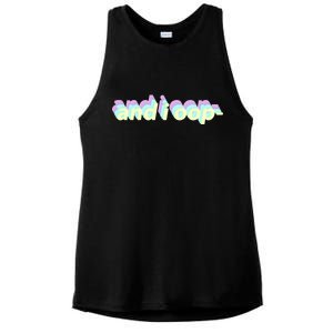 And I Oop- Meme Ladies PosiCharge Tri-Blend Wicking Tank