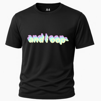 And I Oop- Meme Performance Shirt