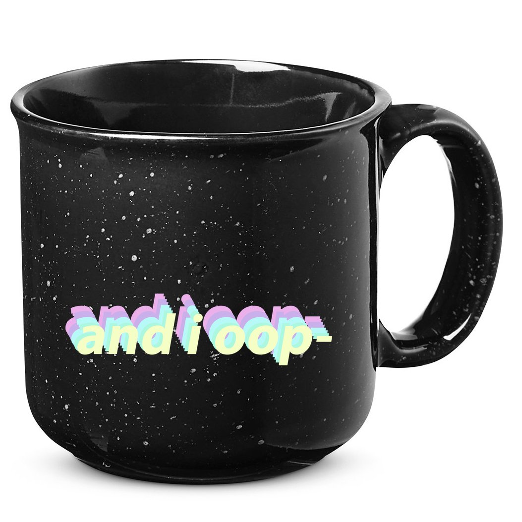 And I Oop- Meme 15oz Campfire Ceramic Mug