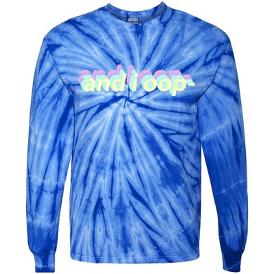 And I Oop- Meme Tie-Dye Long Sleeve Shirt