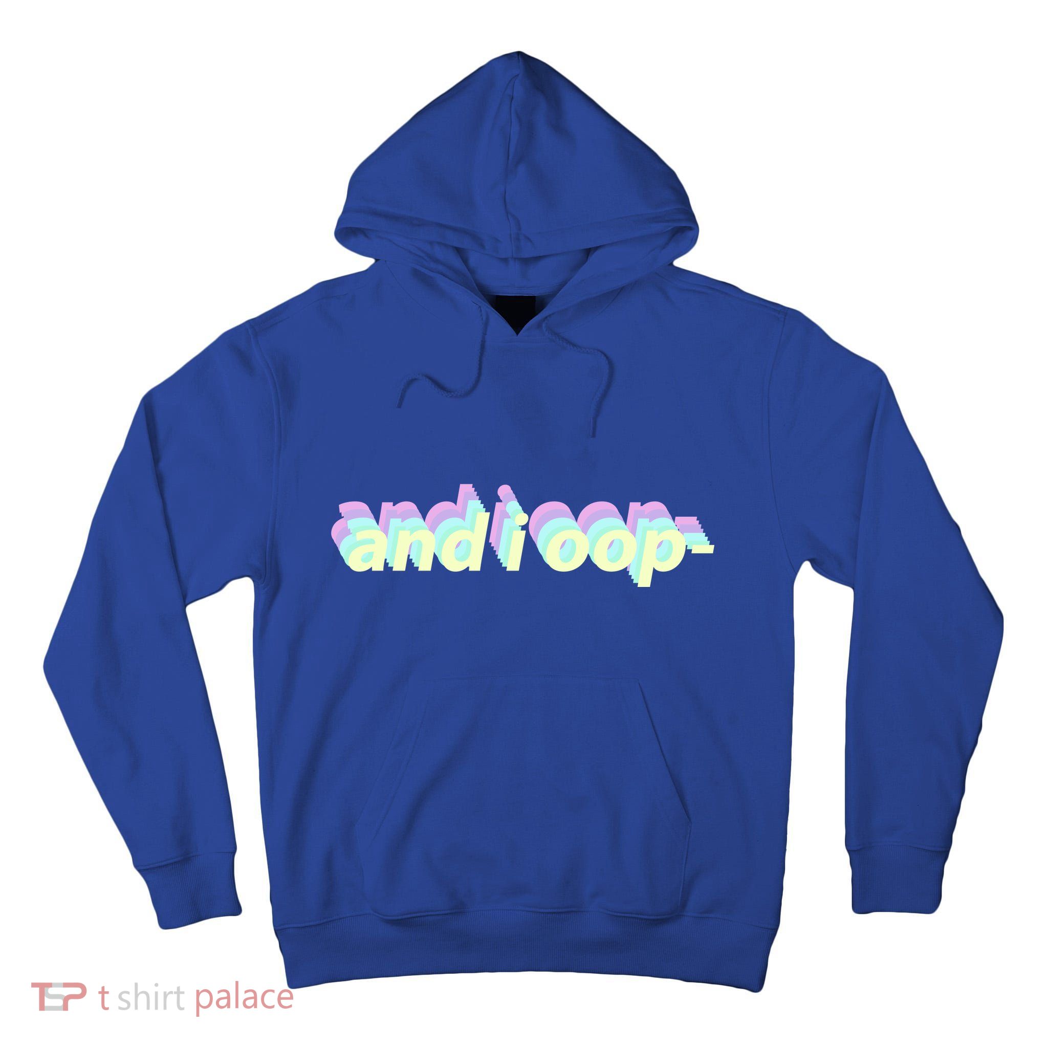 And I Oop- Meme Tall Hoodie