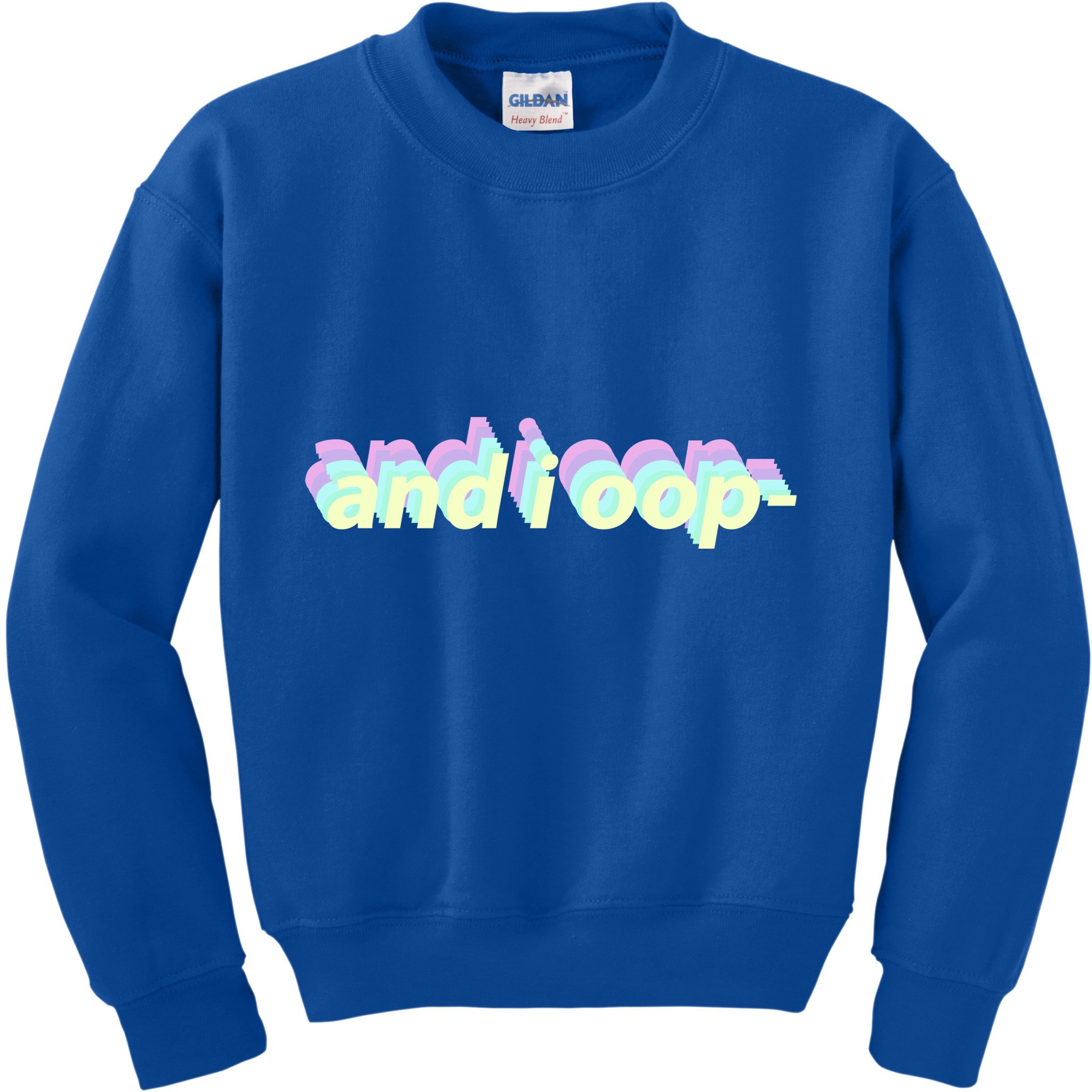 And I Oop- Meme Kids Sweatshirt