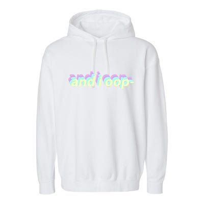 And I Oop- Meme Garment-Dyed Fleece Hoodie