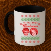 And May All Your Christmases Ugly Christmas Mug