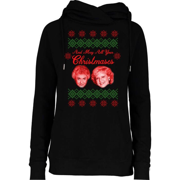 And May All Your Christmases Ugly Christmas Womens Funnel Neck Pullover Hood