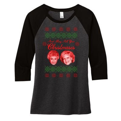 And May All Your Christmases Ugly Christmas Women's Tri-Blend 3/4-Sleeve Raglan Shirt