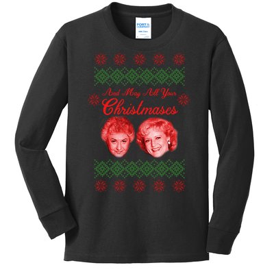 And May All Your Christmases Ugly Christmas Kids Long Sleeve Shirt