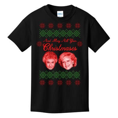 And May All Your Christmases Ugly Christmas Kids T-Shirt