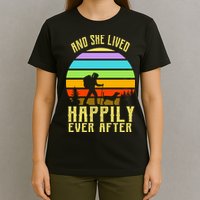 And She Lived Happily Ever After Hiking T-Shirt