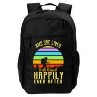 And She Lived Happily Ever After Hiking Daily Commute Backpack