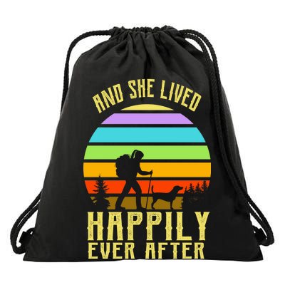 And She Lived Happily Ever After Hiking Drawstring Bag