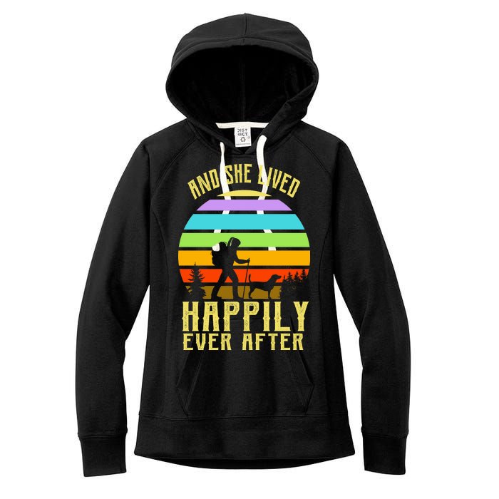 And She Lived Happily Ever After Hiking Women's Fleece Hoodie