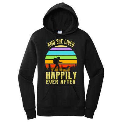 And She Lived Happily Ever After Hiking Women's Pullover Hoodie