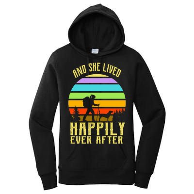 And She Lived Happily Ever After Hiking Women's Pullover Hoodie