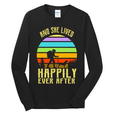 And She Lived Happily Ever After Hiking Tall Long Sleeve T-Shirt