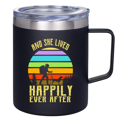 And She Lived Happily Ever After Hiking 12oz Stainless Steel Coffee Mug