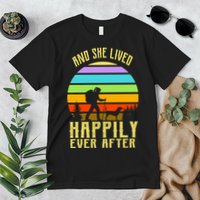 And She Lived Happily Ever After Hiking Premium T-Shirt