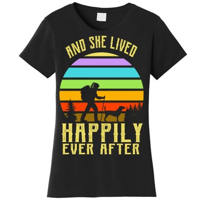 And She Lived Happily Ever After Hiking Women's T-Shirt