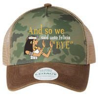 And So We Said Unto Felicia Bye Legacy Tie Dye Trucker Hat