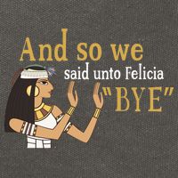 And So We Said Unto Felicia Bye Cotton Canvas Backpack
