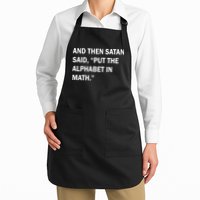 And Then Satan Said, Put The Alphabet in Math Apron