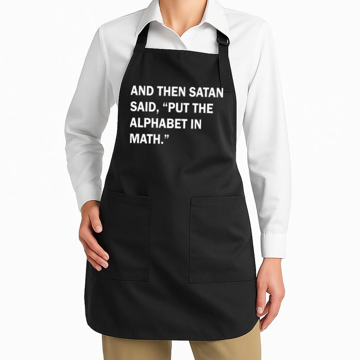 And Then Satan Said, Put The Alphabet in Math Apron