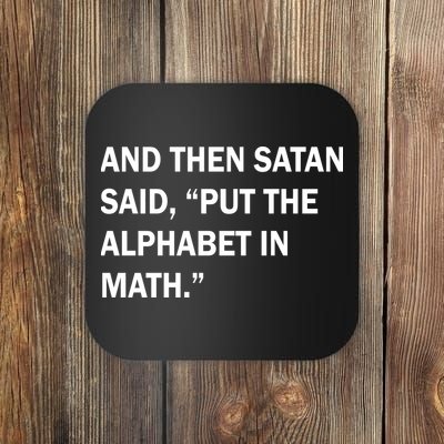 And Then Satan Said, Put The Alphabet in Math Coaster