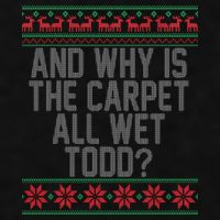 And Why Is The Carpet All Wet Todd? Ugly Christmas Ladies PosiCharge Tri-Blend Wicking Tank