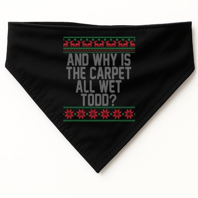 And Why Is The Carpet All Wet Todd? Ugly Christmas USA-Made Doggie Bandana