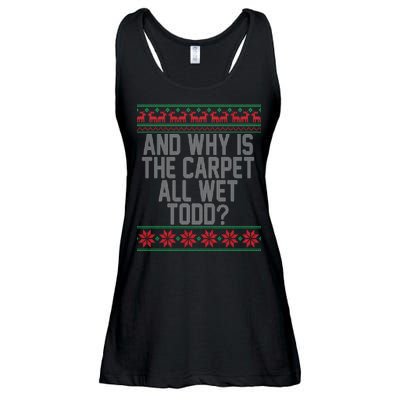 And Why Is The Carpet All Wet Todd? Ugly Christmas Ladies Essential Flowy Tank
