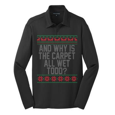 And Why Is The Carpet All Wet Todd? Ugly Christmas Silk Touch Performance Long Sleeve Polo