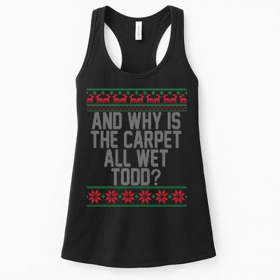 And Why Is The Carpet All Wet Todd? Ugly Christmas Womens Tank Top