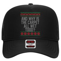 And Why Is The Carpet All Wet Todd? Ugly Christmas Trucker Hat