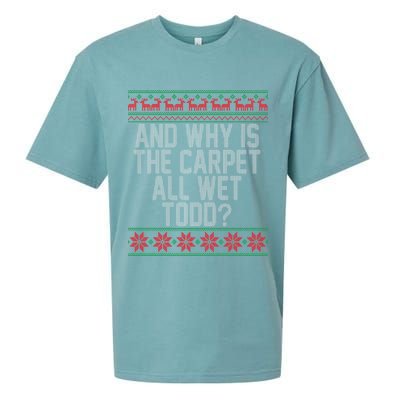 And Why Is The Carpet All Wet Todd? Ugly Christmas Sueded Cloud Jersey T-Shirt