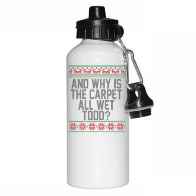 And Why Is The Carpet All Wet Todd? Ugly Christmas Aluminum Water Bottle