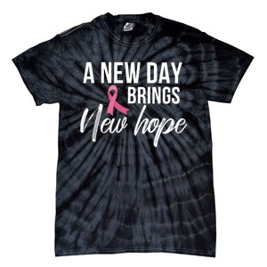 A New Day Brings New Hope Breast Cancer Awareness Tie-Dye T-Shirt