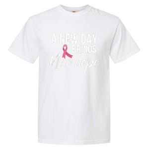 A New Day Brings New Hope Breast Cancer Awareness Garment-Dyed Heavyweight T-Shirt