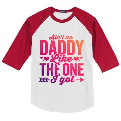 Aint No Daddy Like The One I Got Dad Fathers Day Meaningful Gift Kids Colorblock Raglan Jersey