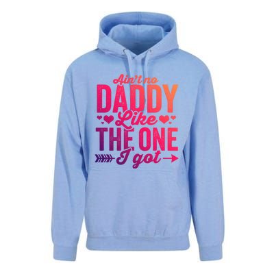 Aint No Daddy Like The One I Got Dad Fathers Day Meaningful Gift Unisex Surf Hoodie